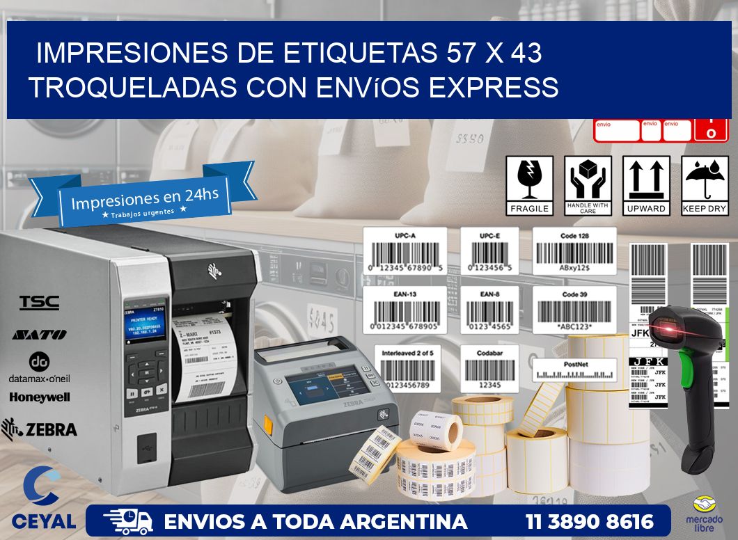 Impresiones de etiquetas 57 x 43 troqueladas con envíos express