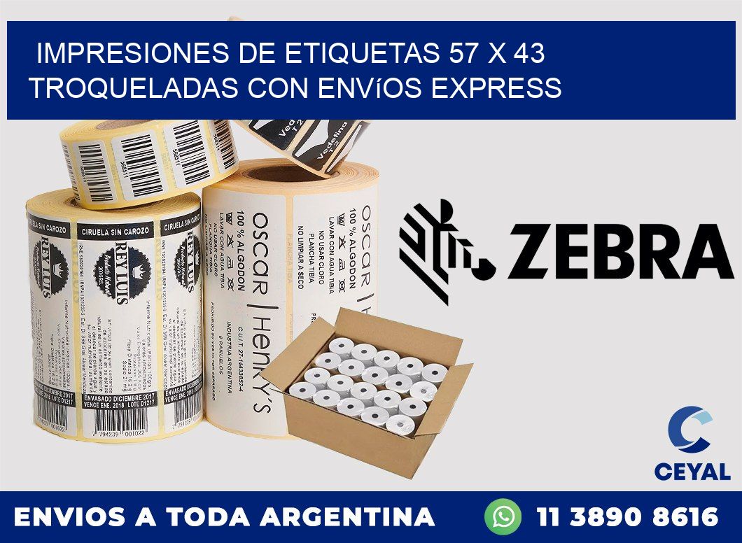Impresiones de etiquetas 57 x 43 troqueladas con envíos express