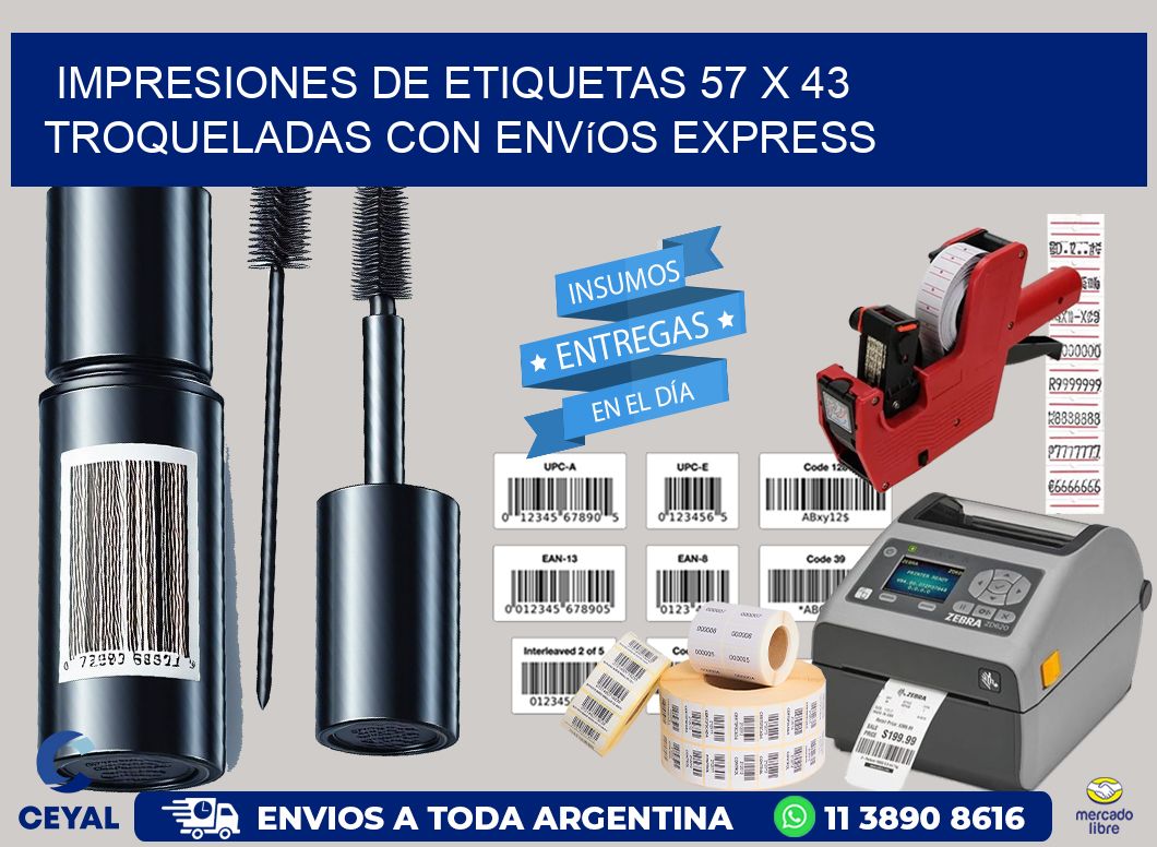 Impresiones de etiquetas 57 x 43 troqueladas con envíos express