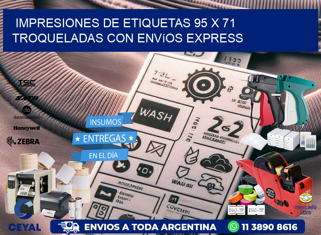 Impresiones de etiquetas 95 x 71 troqueladas con envíos express