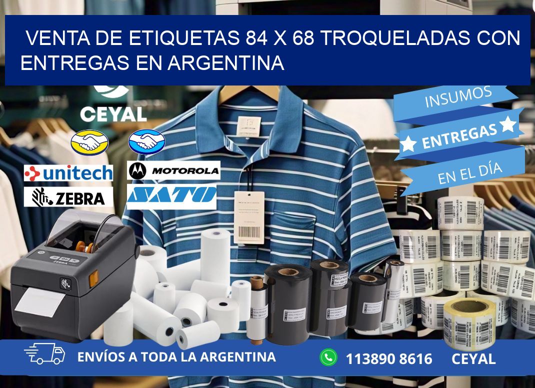 Venta de etiquetas 84 x 68 troqueladas con entregas en Argentina