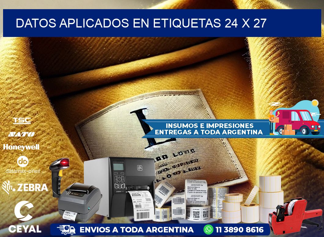 datos aplicados en etiquetas 24 x 27