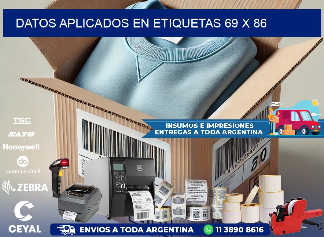 datos aplicados en etiquetas 69 x 86