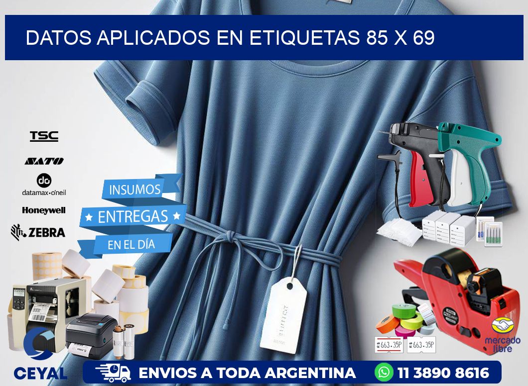 datos aplicados en etiquetas 85 x 69
