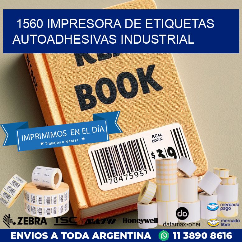 1560 Impresora de etiquetas autoadhesivas industrial