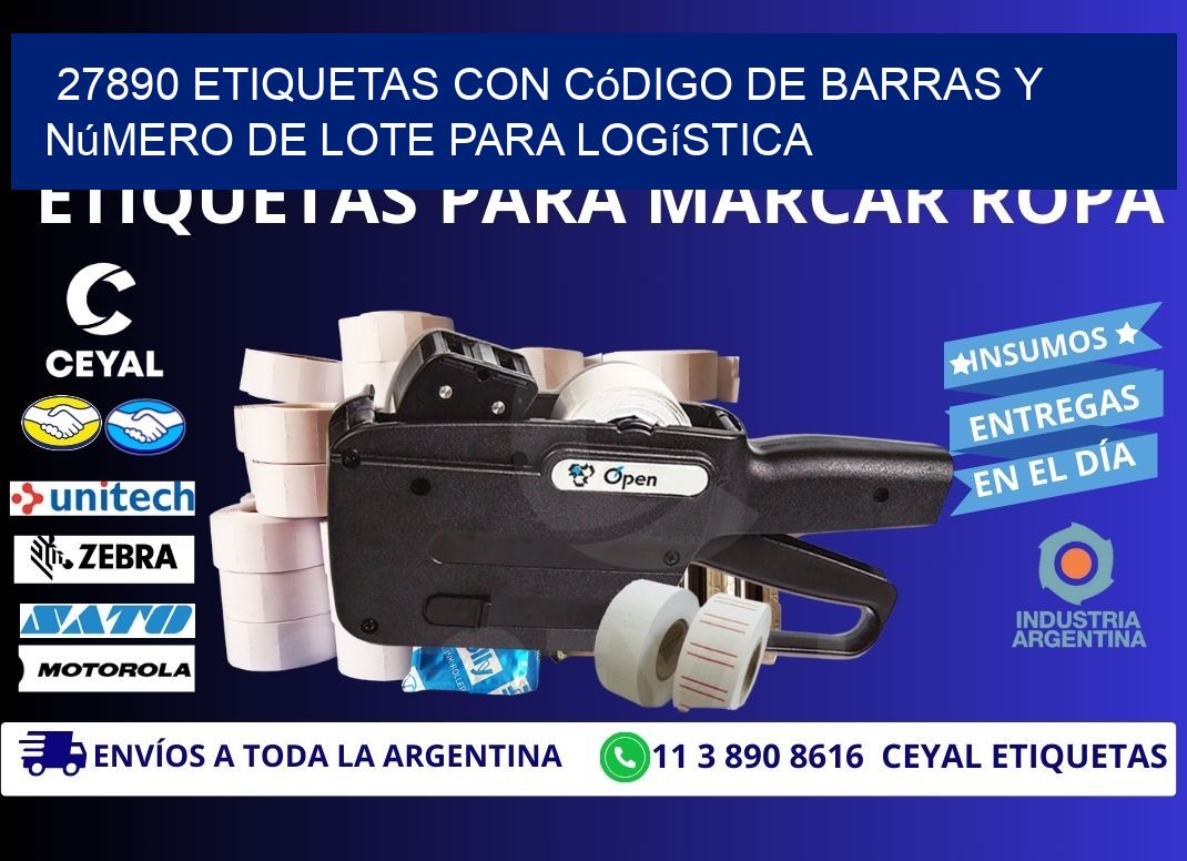 27890 etiquetas con código de barras y número de lote para logística