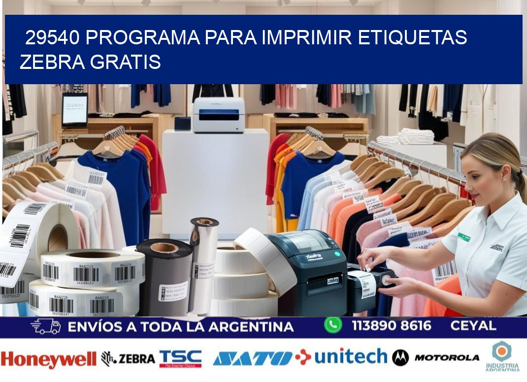 29540 Programa para imprimir etiquetas Zebra gratis