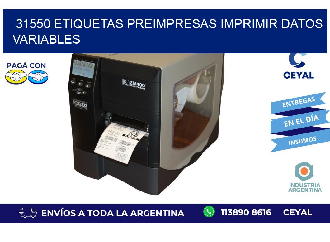 31550 Etiquetas preimpresas imprimir datos variables