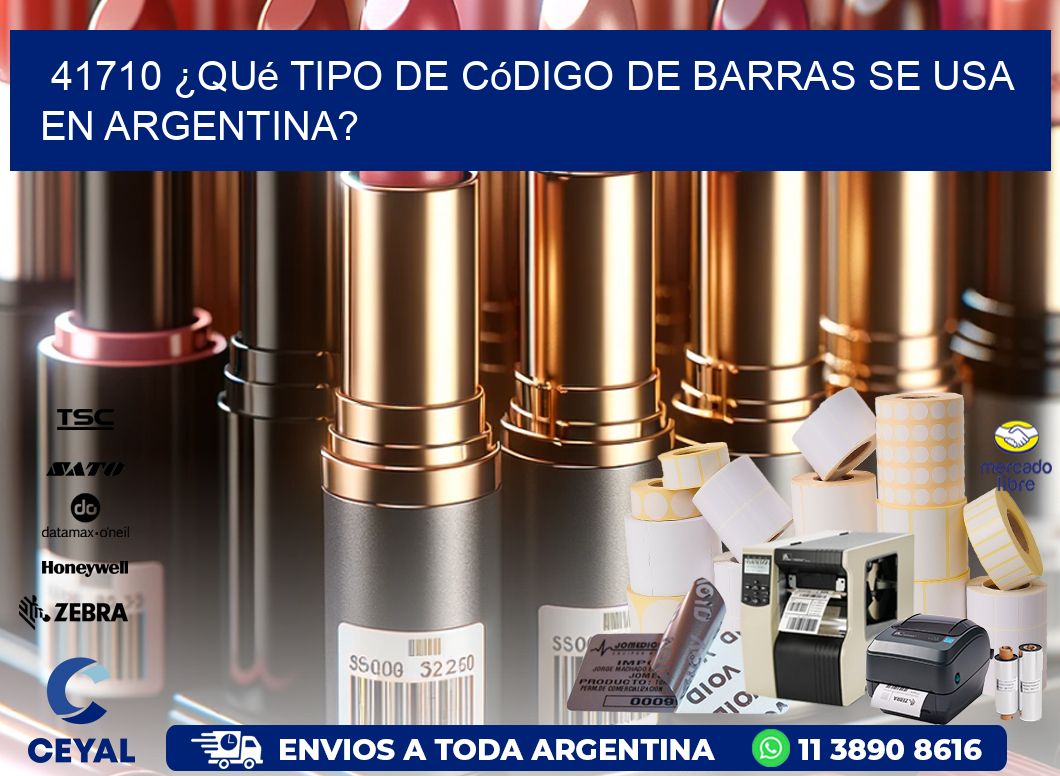 41710 ¿Qué tipo de código de barras se usa en Argentina?