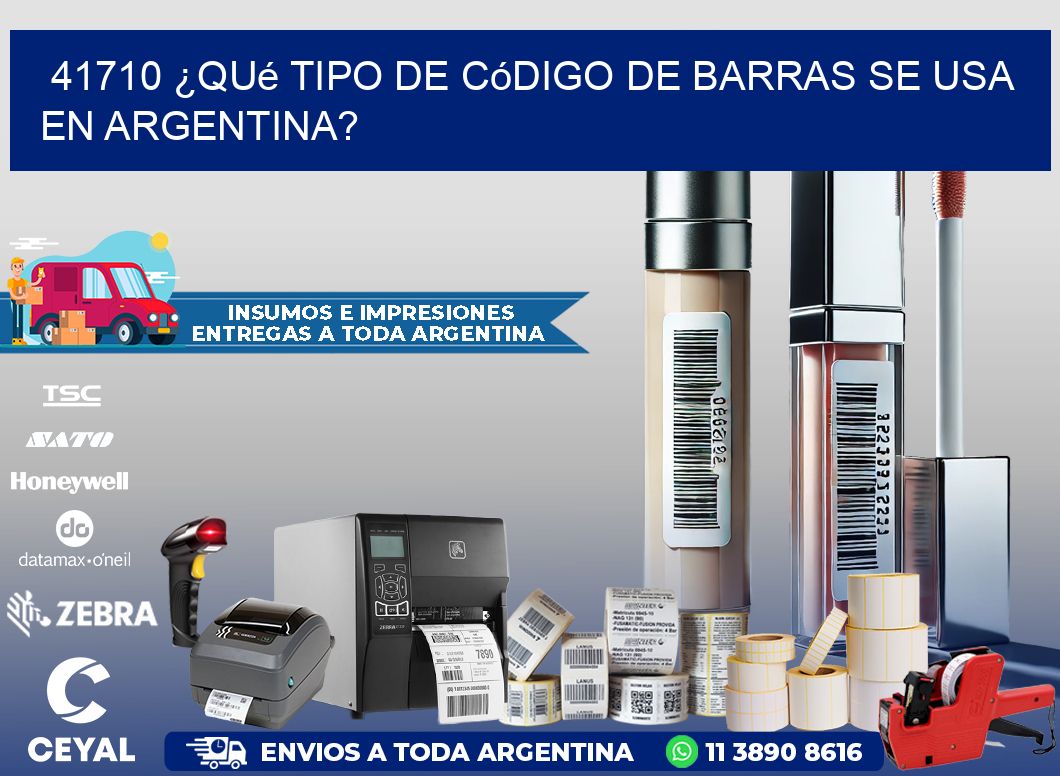 41710 ¿Qué tipo de código de barras se usa en Argentina?