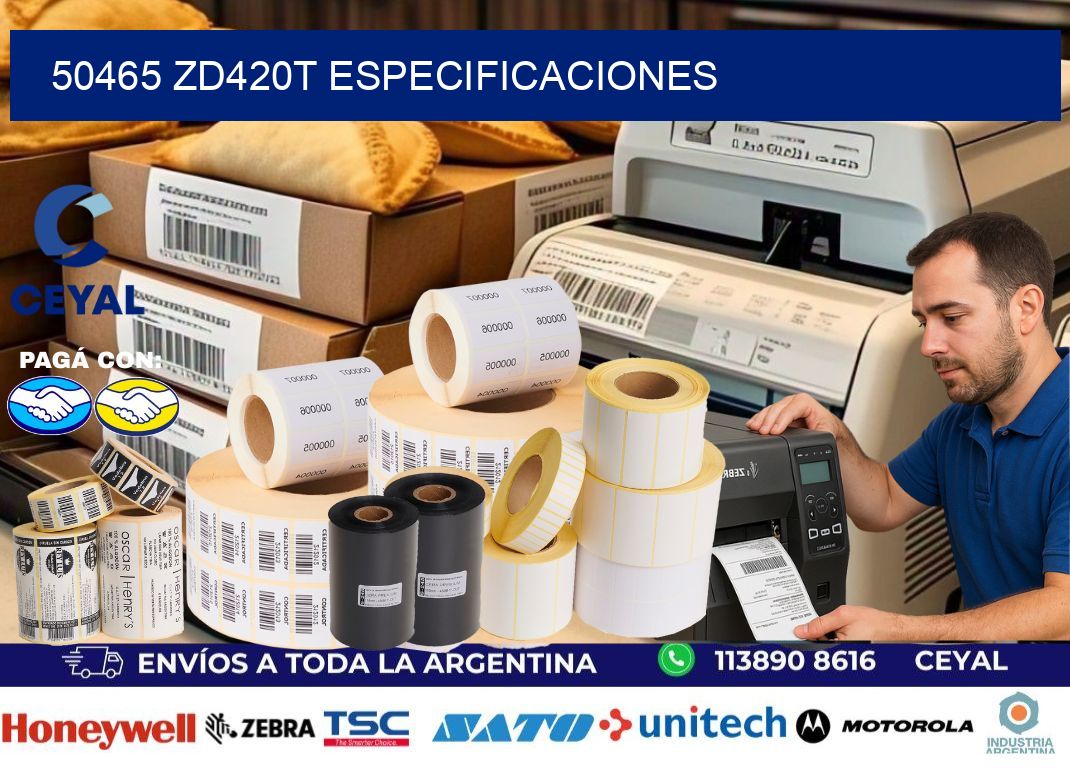 50465 ZD420t especificaciones