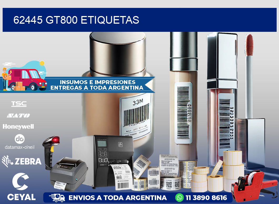 62445 GT800 etiquetas