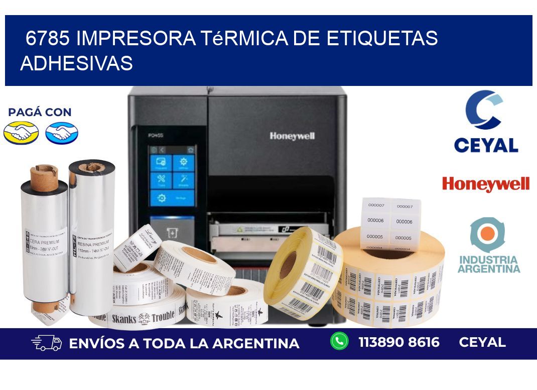 6785 Impresora térmica de etiquetas adhesivas