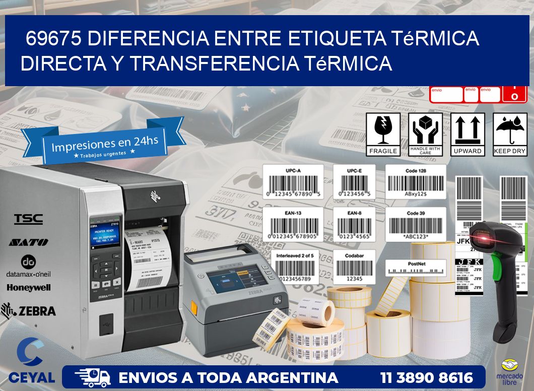 69675 diferencia entre etiqueta térmica directa y transferencia térmica