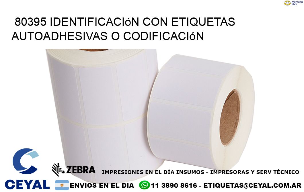 80395 identificación con etiquetas autoadhesivas o codificación