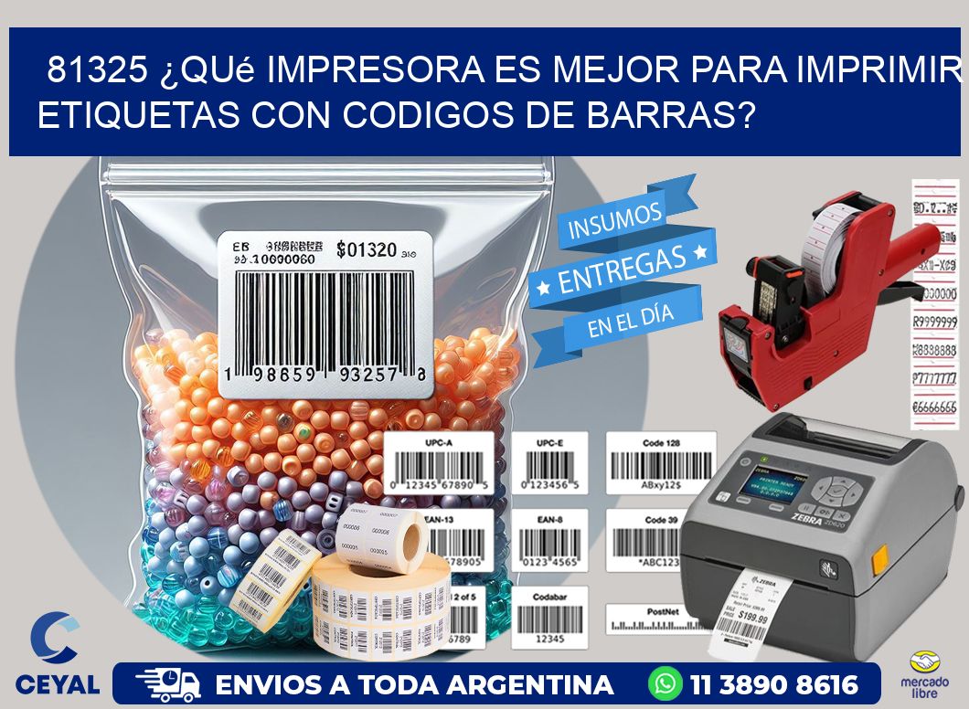81325 ¿Qué impresora es mejor para imprimir etiquetas con codigos de barras?
