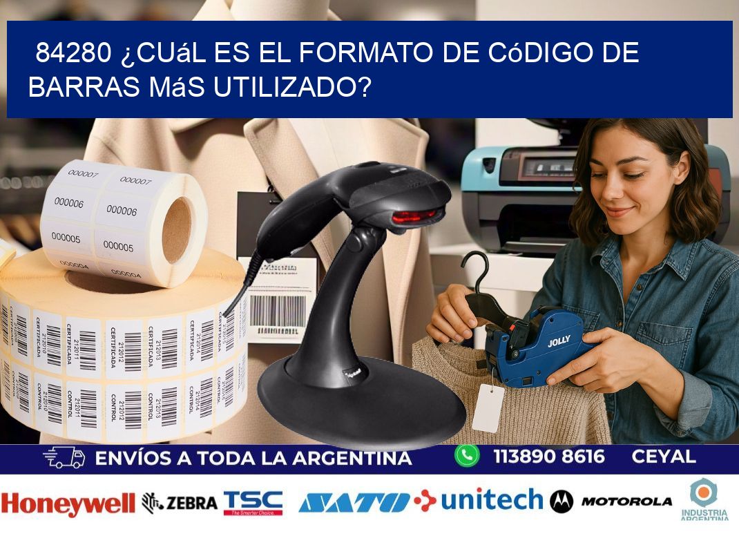 84280 ¿Cuál es el formato de código de barras más utilizado?
