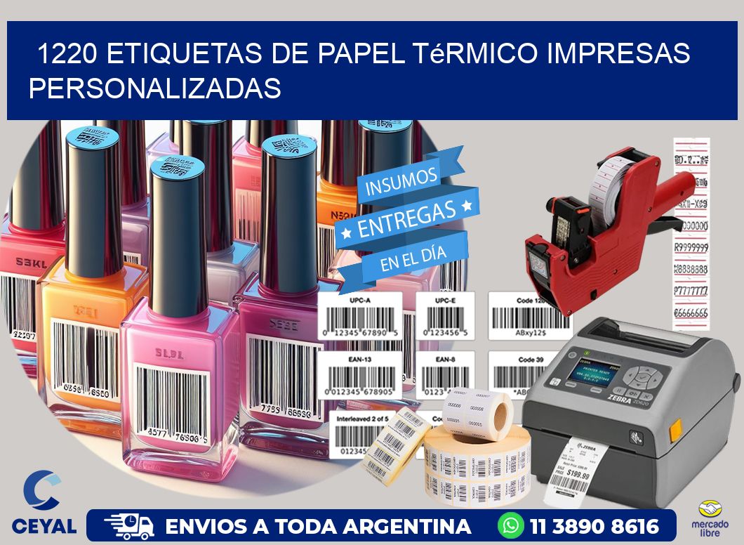 1220 Etiquetas de papel térmico impresas personalizadas