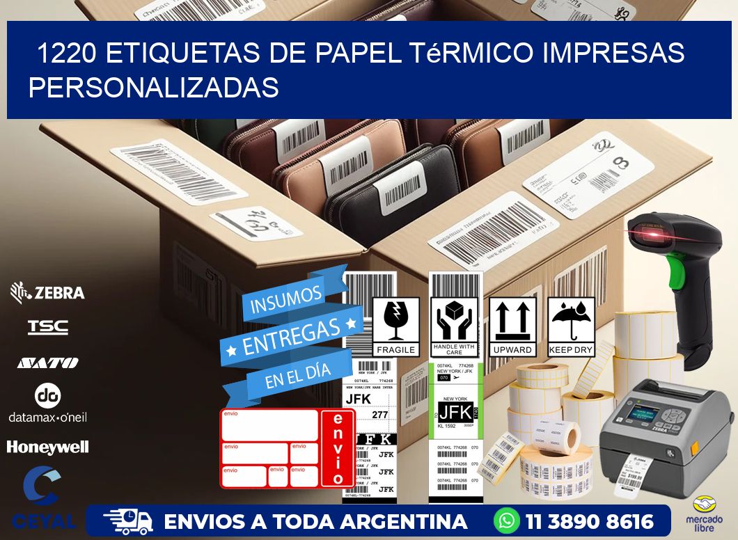 1220 Etiquetas de papel térmico impresas personalizadas