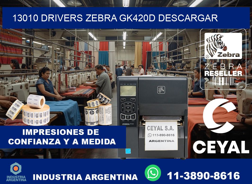 13010 drivers zebra gk420d descargar