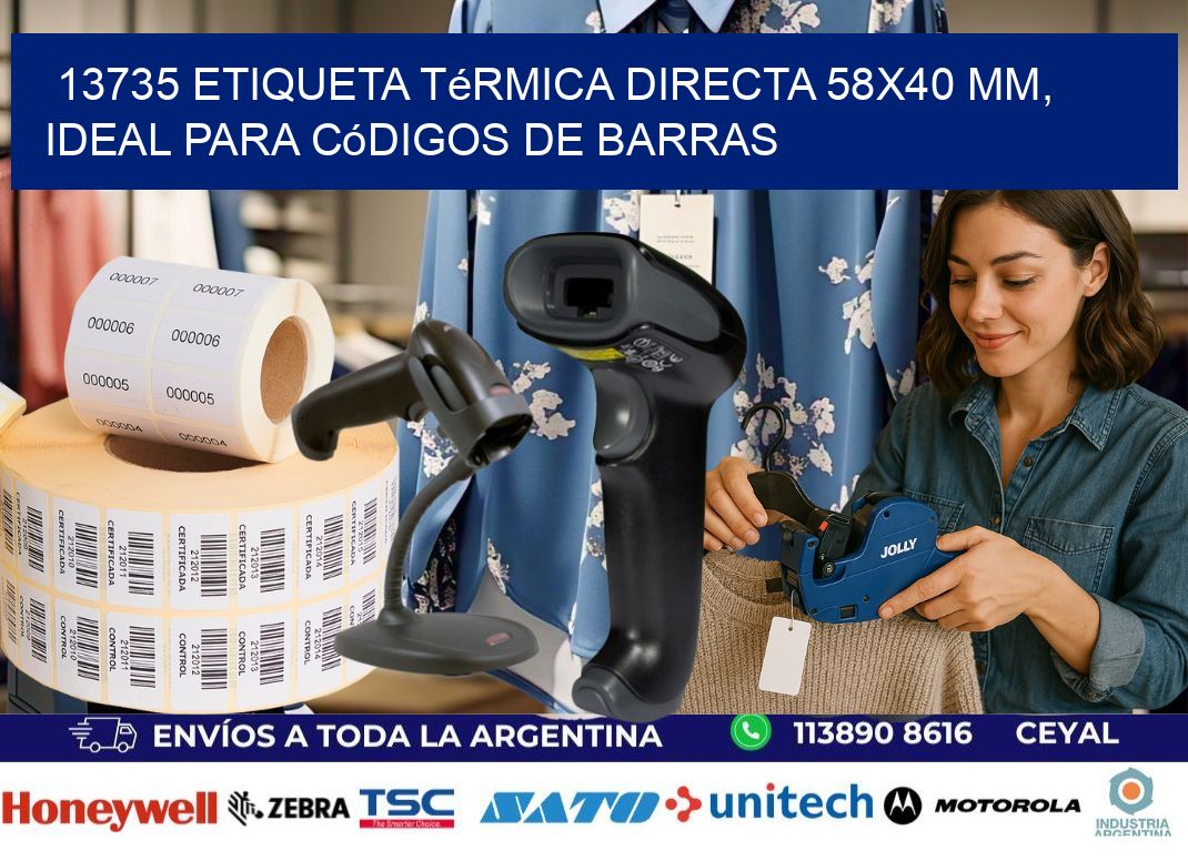 13735 Etiqueta Térmica Directa 58×40 mm, ideal para códigos de barras