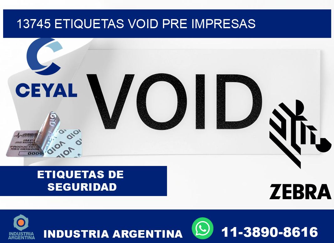 13745 etiquetas void pre impresas