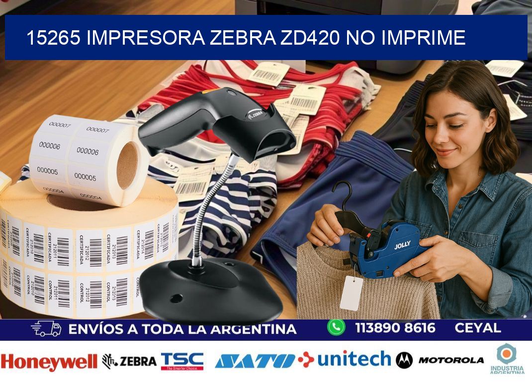 15265 Impresora Zebra ZD420 no imprime