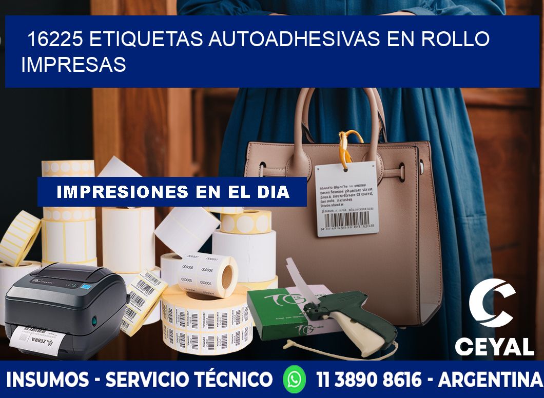 16225 Etiquetas autoadhesivas en rollo impresas