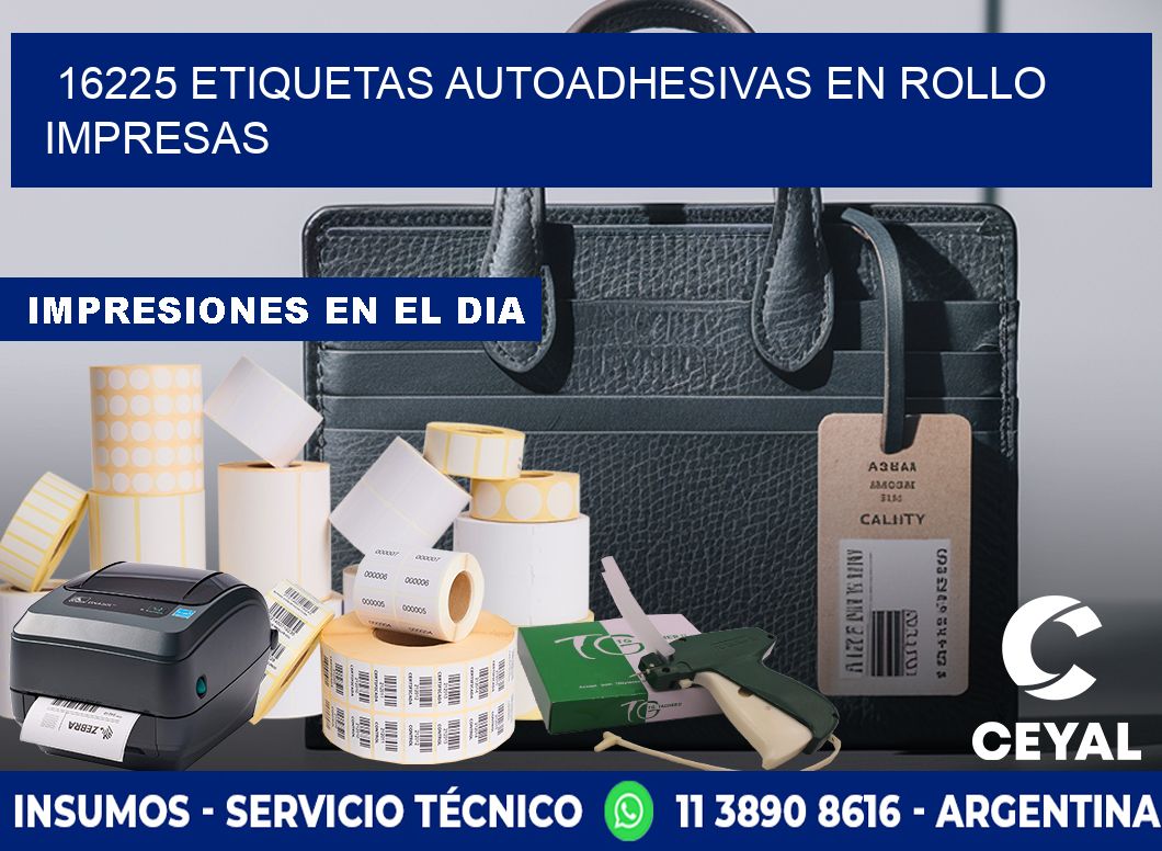16225 Etiquetas autoadhesivas en rollo impresas