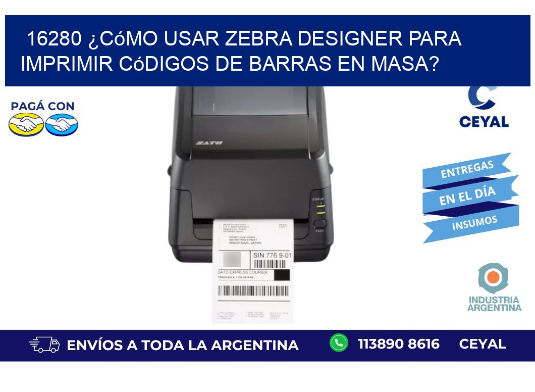 16280 ¿Cómo usar Zebra Designer para imprimir códigos de barras en masa?