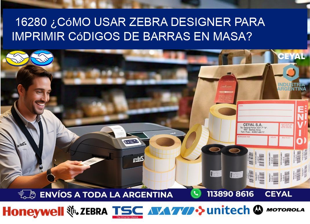 16280 ¿Cómo usar Zebra Designer para imprimir códigos de barras en masa?