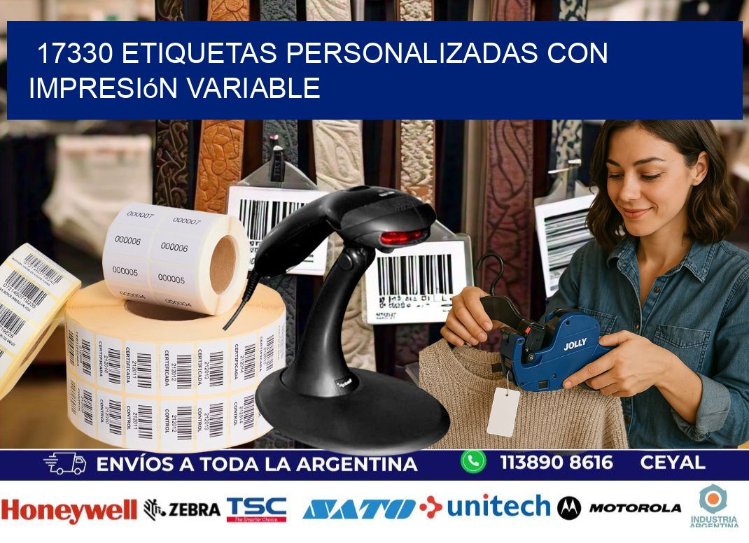 17330 etiquetas personalizadas con impresión variable