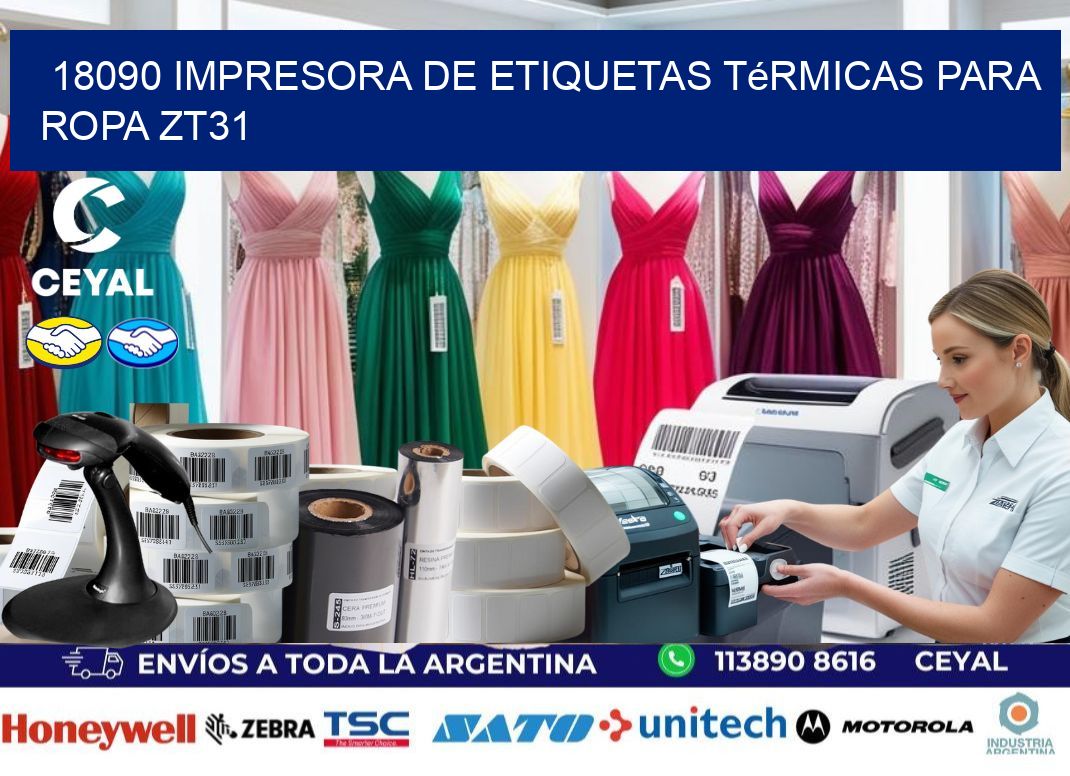 18090 impresora de etiquetas térmicas para ropa ZT31
