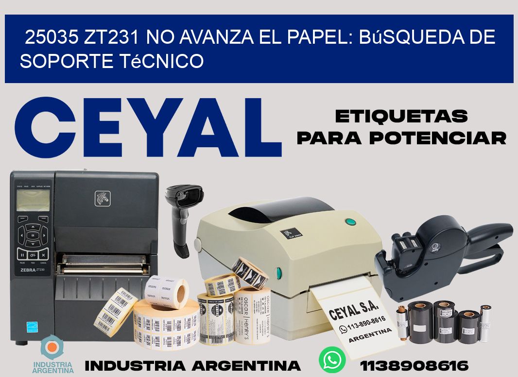 25035 zt231 no avanza el papel: búsqueda de soporte técnico