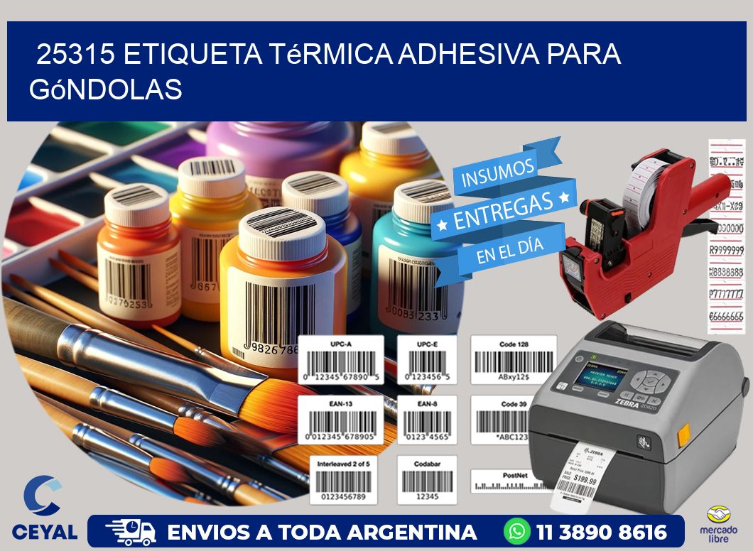 25315 Etiqueta térmica adhesiva para góndolas