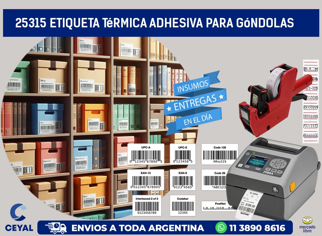 25315 Etiqueta térmica adhesiva para góndolas