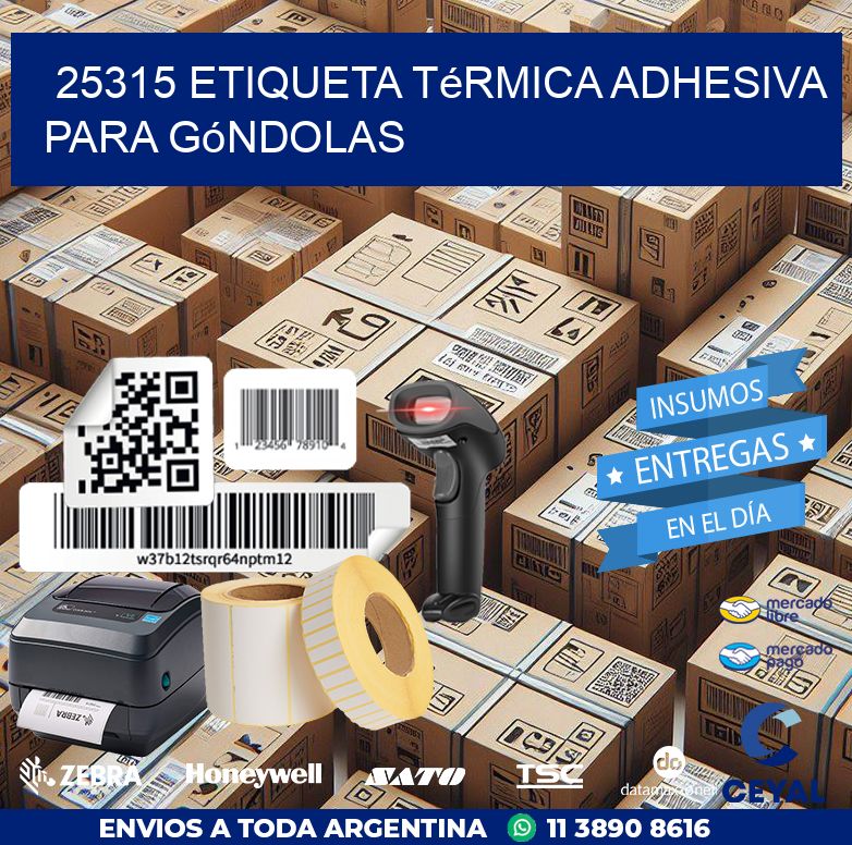 25315 Etiqueta térmica adhesiva para góndolas