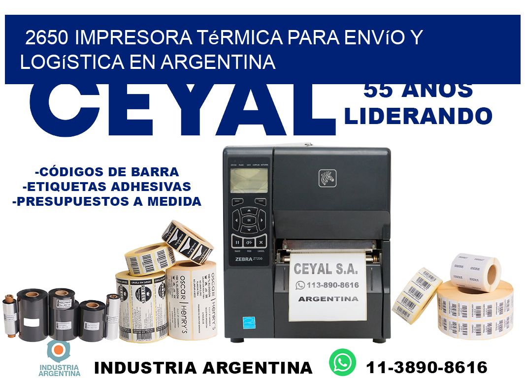 2650 impresora térmica para envío y logística en Argentina