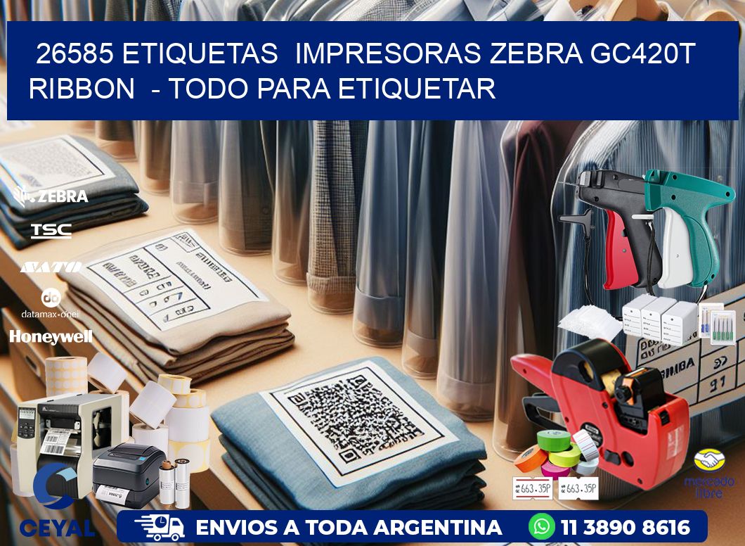 26585 etiquetas  impresoras zebra gc420t ribbon  - Todo para Etiquetar