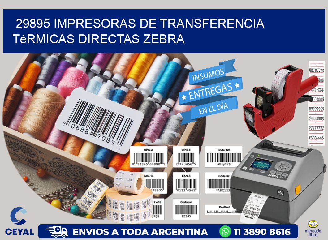 29895 impresoras de Transferencia  térmicas directas zebra