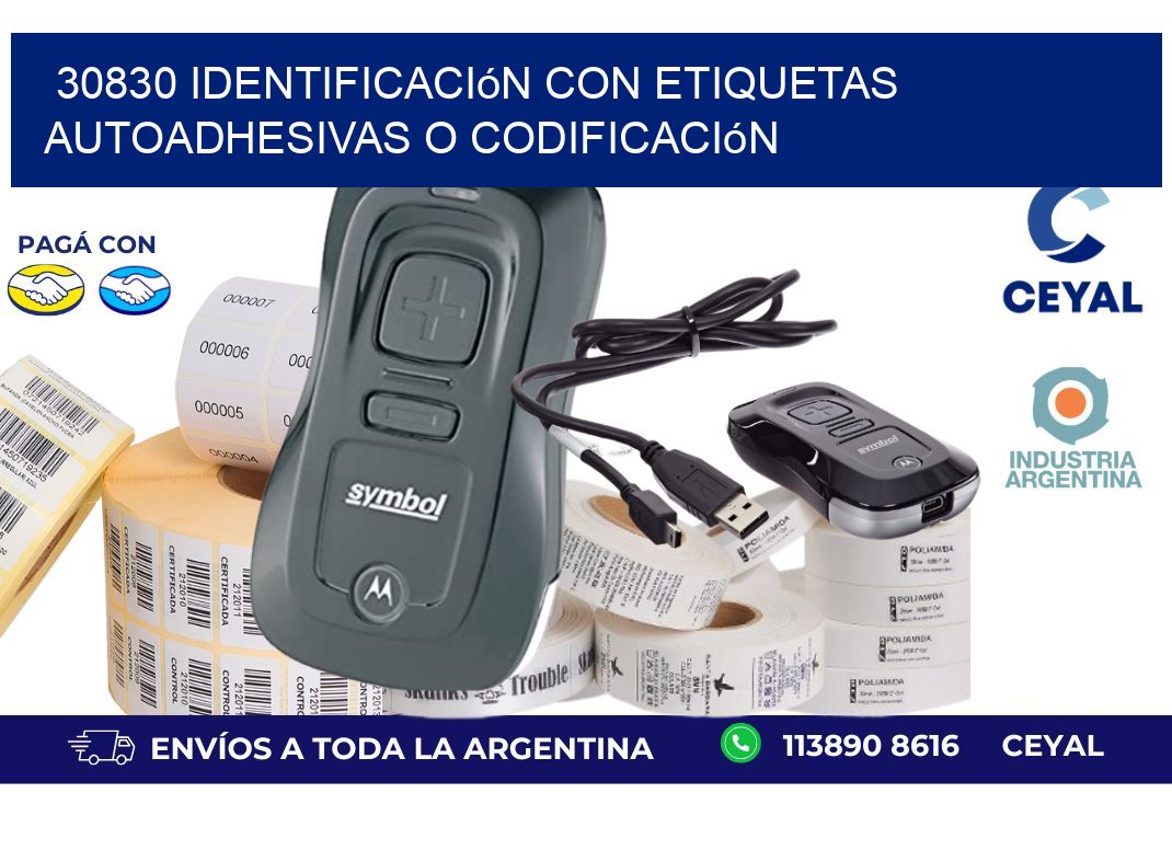 30830 identificación con etiquetas autoadhesivas o codificación
