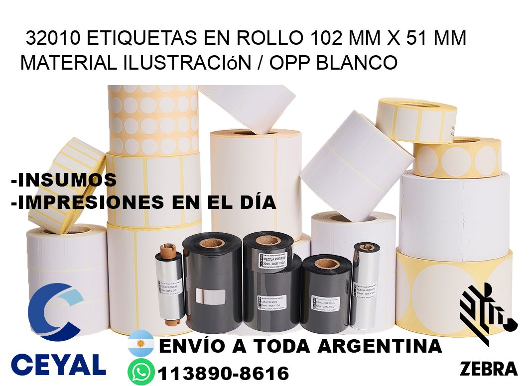 32010 Etiquetas en rollo 102 mm x 51 mm material Ilustración / OPP Blanco