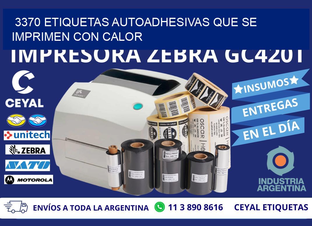 3370 etiquetas autoadhesivas que se imprimen con calor