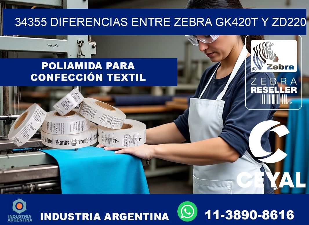 34355 diferencias entre zebra gk420t y zd220