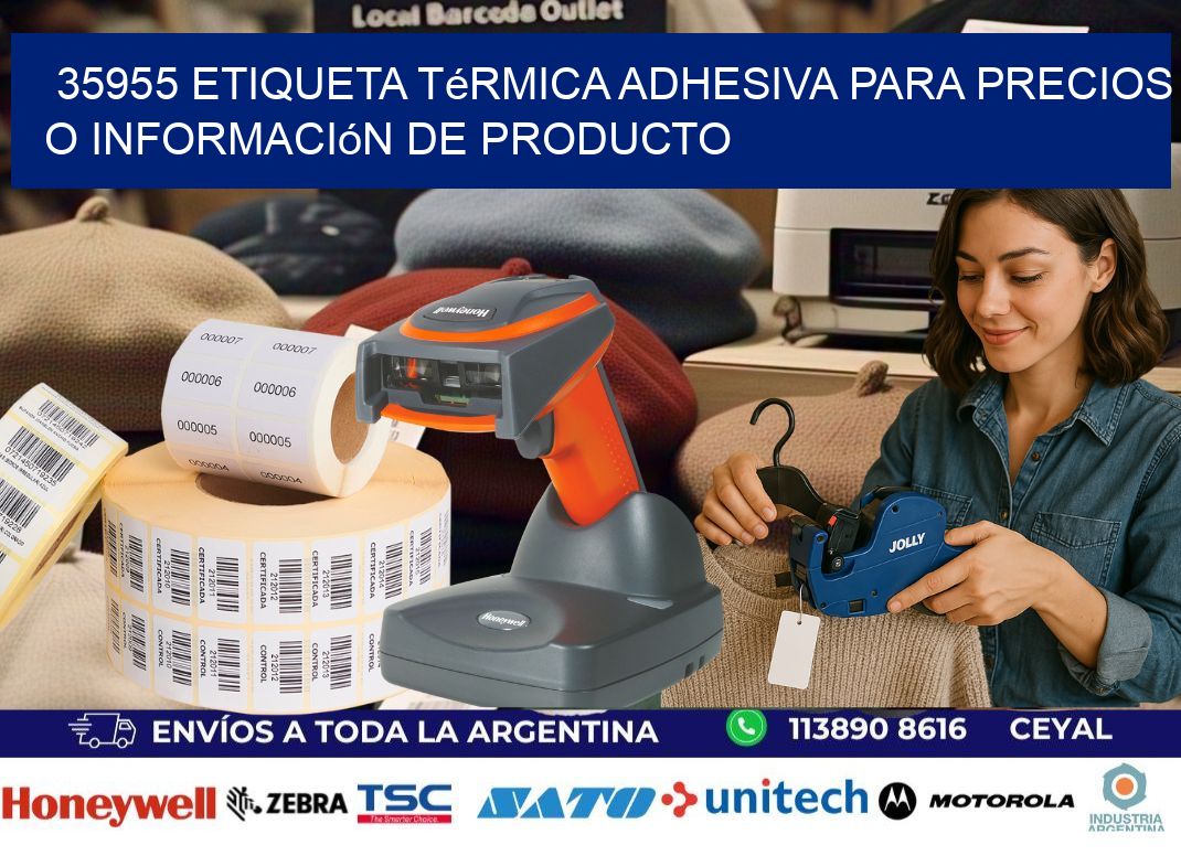 35955 Etiqueta térmica adhesiva para precios o información de producto