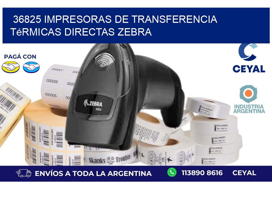 36825 impresoras de Transferencia térmicas directas zebra