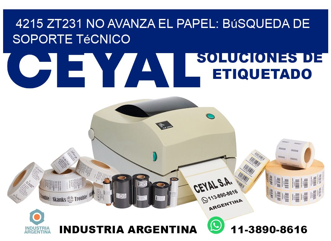 4215 zt231 no avanza el papel: búsqueda de soporte técnico