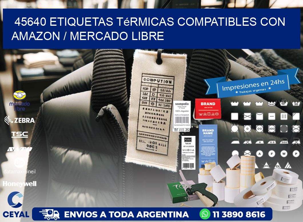 45640 etiquetas térmicas compatibles con Amazon / Mercado Libre