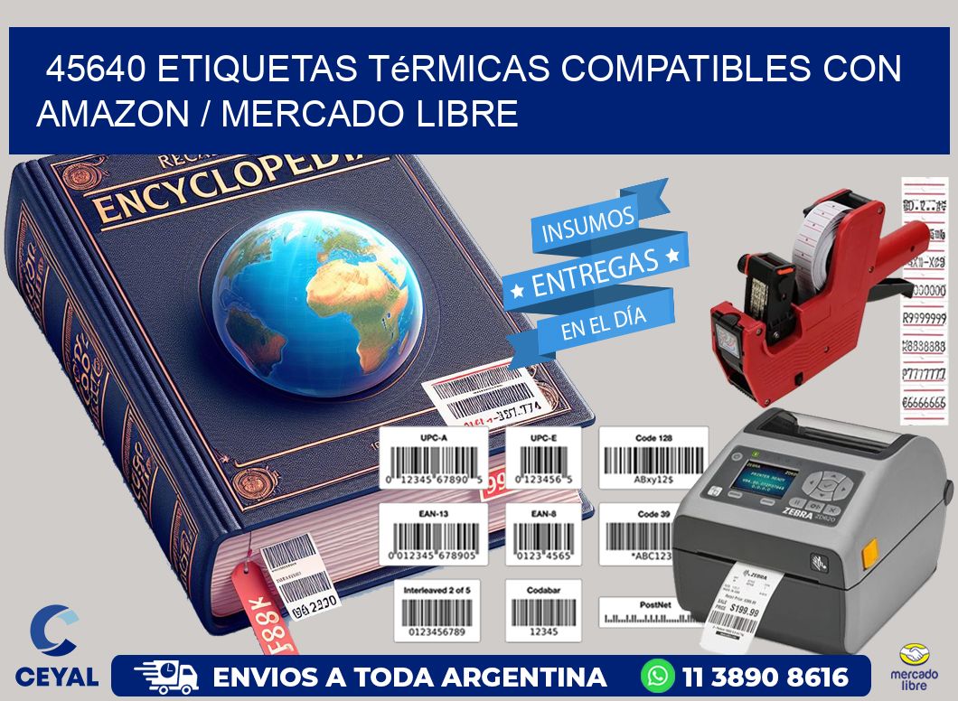 45640 etiquetas térmicas compatibles con Amazon / Mercado Libre
