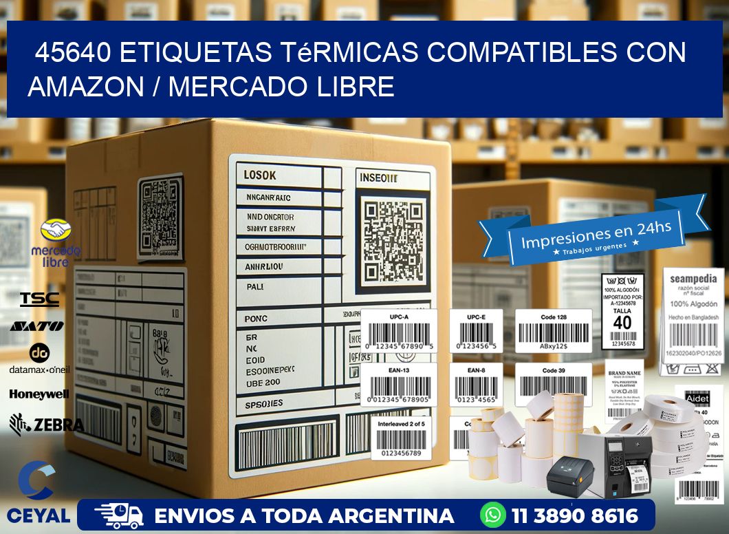 45640 etiquetas térmicas compatibles con Amazon / Mercado Libre